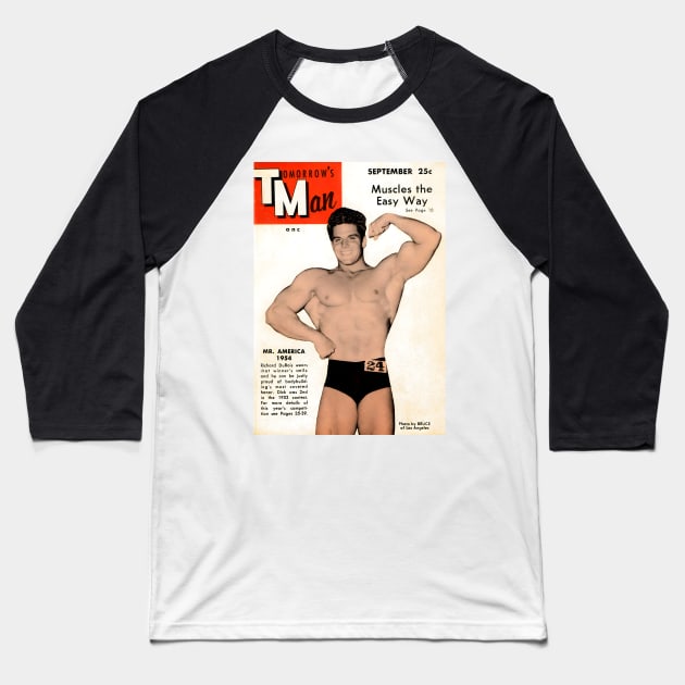 TOMORROW'S MAN Mr America 1954 Richard DuBois - Vintage Physique Muscle Male Model Magazine Cover Baseball T-Shirt by SNAustralia